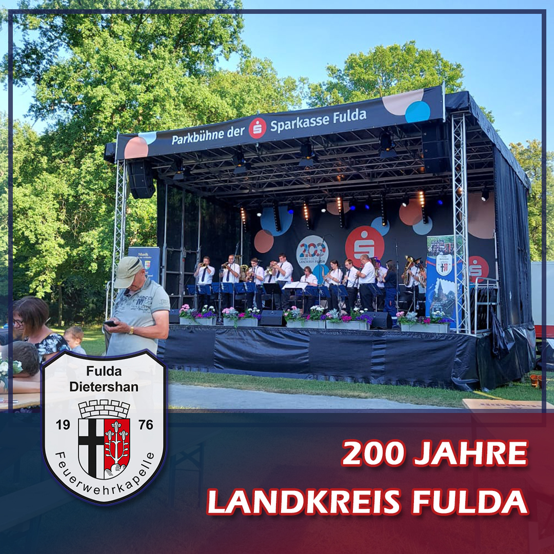 200 Jahre Landkreis Fulda - Feuerwehr Fulda-Dietershan